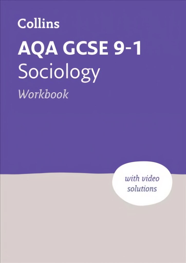 AQA GCSE 9-1 Sociology Workbook: Ideal for Home Learning, 2023 and 2024 Exams 2nd Revised edition цена и информация | Knygos paaugliams ir jaunimui | pigu.lt