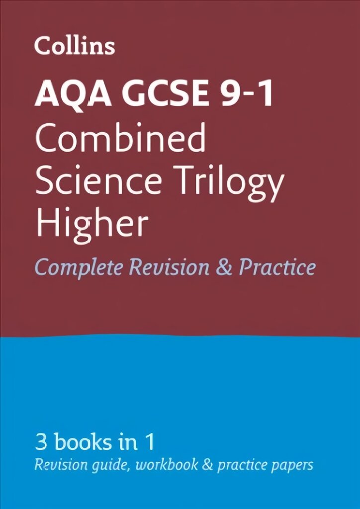 AQA GCSE 9-1 Combined Science Higher All-in-One Complete Revision and Practice: Ideal for Home Learning, 2023 and 2023 Exams edition, Higher, AQA GCSE Combined Science Trilogy Higher Tier All-in-One Revision and Practice kaina ir informacija | Knygos paaugliams ir jaunimui | pigu.lt