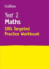 Year 2 Maths KS1 SATs Targeted Practice Workbook: For the 2023 Tests edition, Year 2 Maths Targeted Practice Workbook цена и информация | Книги для подростков  | pigu.lt