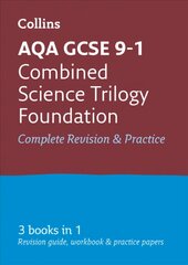 AQA GCSE 9-1 Combined Science Foundation All-in-One Complete Revision and Practice: Ideal for Home Learning, 2023 and 2024 Exams edition, Foundation, AQA GCSE Combined Science Trilogy Foundation Tier All-in-One Revision and Practice цена и информация | Книги для подростков  | pigu.lt