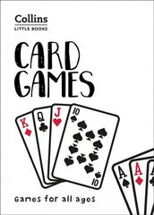 Card Games: Games for All Ages edition, Card Games: Games for All Ages цена и информация | Книги о питании и здоровом образе жизни | pigu.lt