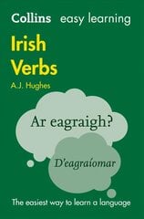 Easy Learning Irish Verbs: Trusted Support for Learning 2nd Revised edition, Easy Learning Irish Verbs цена и информация | Пособия по изучению иностранных языков | pigu.lt