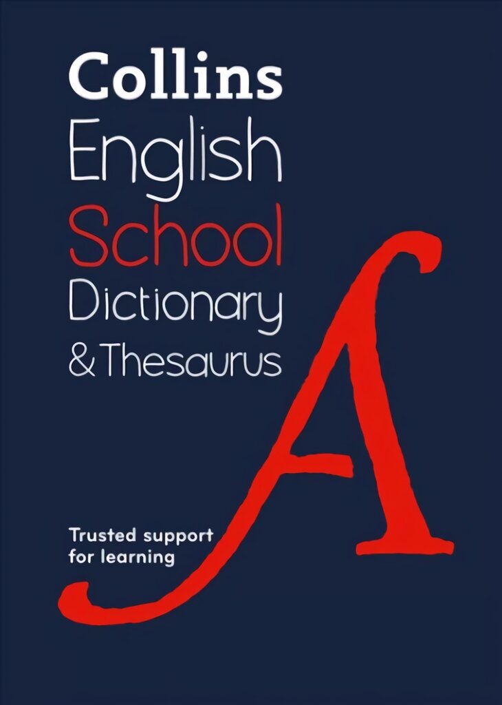 School Dictionary and Thesaurus: Trusted Support for Learning 2nd Revised edition цена и информация | Knygos paaugliams ir jaunimui | pigu.lt