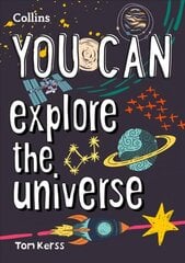 YOU CAN explore the universe: Be Amazing with This Inspiring Guide цена и информация | Книги для малышей | pigu.lt