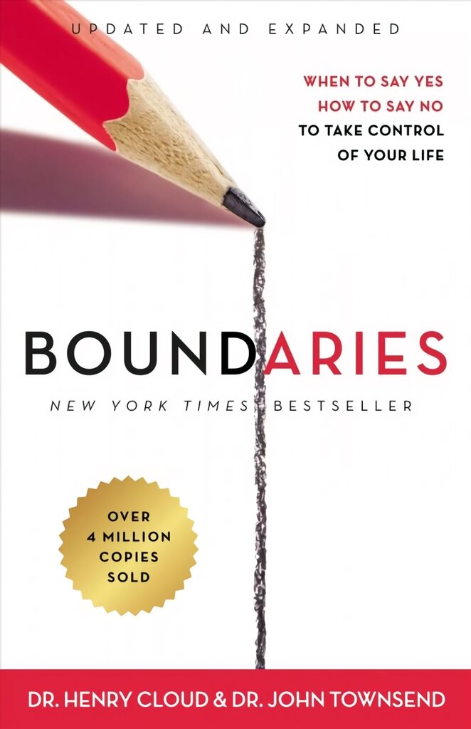 Boundaries Updated and Expanded Edition: When to Say Yes, How to Say No To Take Control of Your Life Enlarged edition цена и информация | Dvasinės knygos | pigu.lt