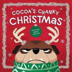 Cocoa's Cranky Christmas: Can You Cheer Him Up? цена и информация | Книги для малышей | pigu.lt