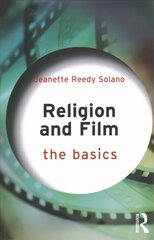 Religion and Film: The Basics kaina ir informacija | Dvasinės knygos | pigu.lt