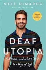 Deaf Utopia: A Memoir-and a Love Letter to a Way of Life цена и информация | Биографии, автобиогафии, мемуары | pigu.lt