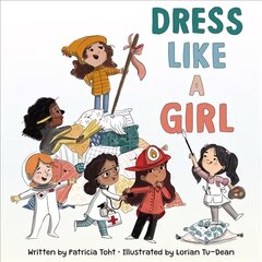 Dress Like a Girl цена и информация | Книги для малышей | pigu.lt