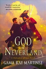 God of Neverland: A Defenders of Lore Novel цена и информация | Фантастика, фэнтези | pigu.lt