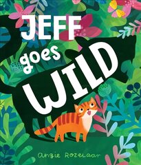 Jeff Goes Wild цена и информация | Книги для малышей | pigu.lt