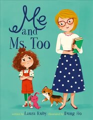 Me and Ms. Too цена и информация | Книги для малышей | pigu.lt