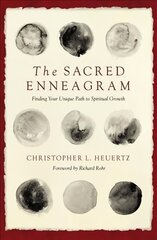 Sacred Enneagram: Finding Your Unique Path to Spiritual Growth цена и информация | Духовная литература | pigu.lt