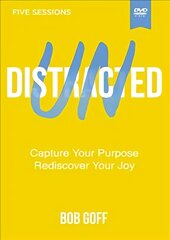 Undistracted Study Guide with DVD: Capture Your Purpose. Rediscover Your Joy. kaina ir informacija | Dvasinės knygos | pigu.lt