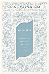 WayMaker: A Dare to Hope ITPE Edition цена и информация | Духовная литература | pigu.lt