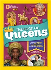 Book of Queens: Legendary Leaders, Fierce Females, and More Wonder Women Who Ruled the World kaina ir informacija | Knygos paaugliams ir jaunimui | pigu.lt