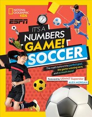 It's a Numbers Game: Soccer kaina ir informacija | Knygos paaugliams ir jaunimui | pigu.lt