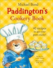Paddington's Cookery Book цена и информация | Книги для самых маленьких | pigu.lt