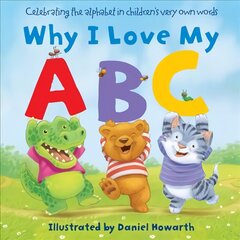 Why I Love My ABC цена и информация | Книги для малышей | pigu.lt