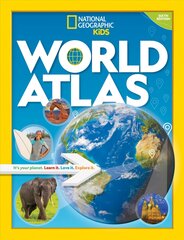 World Atlas: It's Your Planet. Learn it. Love it. Explore it. 6th Revised edition цена и информация | Книги для подростков и молодежи | pigu.lt