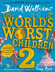 World's Worst Children 2 edition, 2 kaina ir informacija | Knygos paaugliams ir jaunimui | pigu.lt