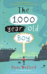 The 1,000 year old Boy kaina ir informacija | Knygos paaugliams ir jaunimui | pigu.lt