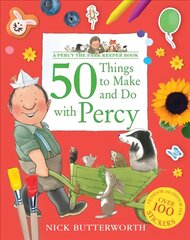 50 Things to Make and Do with Percy kaina ir informacija | Knygos mažiesiems | pigu.lt