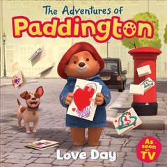 Adventures of Paddington: Love Day, The Adventures of Paddington: Love Day цена и информация | Книги для малышей | pigu.lt