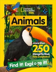 Animals Find it! Explore it!: More Than 250 Things to Find, Facts and Photos! цена и информация | Книги для подростков и молодежи | pigu.lt