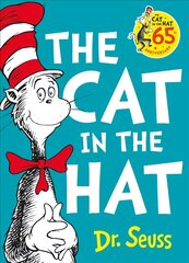 Cat in the Hat: The Cat in the Hat 65th Anniversary edition, The Cat in the Hat kaina ir informacija | Knygos mažiesiems | pigu.lt