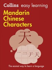 Easy Learning Mandarin Chinese Characters: Trusted Support for Learning 2nd Revised edition, Easy Learning Mandarin Chinese Characters цена и информация | Книги для подростков  | pigu.lt