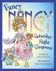 Fancy Nancy Saturday Night Sleepover, Fancy Nancy Saturday Night Sleepover kaina ir informacija | Knygos mažiesiems | pigu.lt