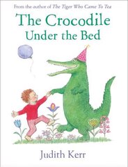 Crocodile Under the Bed цена и информация | Книги для самых маленьких | pigu.lt