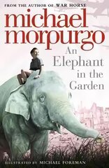 Elephant in the Garden цена и информация | Книги для подростков  | pigu.lt