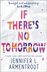 If There's No Tomorrow ePub edition цена и информация | Книги для подростков  | pigu.lt