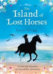 Island of Lost Horses kaina ir informacija | Knygos paaugliams ir jaunimui | pigu.lt