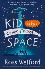 Kid Who Came From Space цена и информация | Книги для подростков и молодежи | pigu.lt