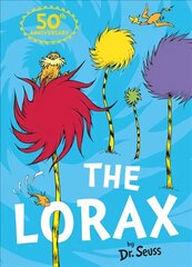 Lorax 50th anniversary edition, The Lorax цена и информация | Книги для самых маленьких | pigu.lt