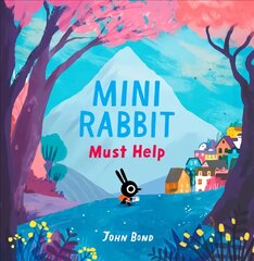 Mini Rabbit Must Help цена и информация | Книги для малышей | pigu.lt