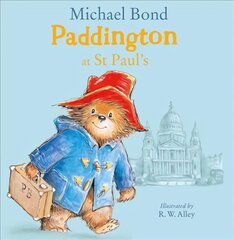 Paddington at St Paul's цена и информация | Книги для малышей | pigu.lt