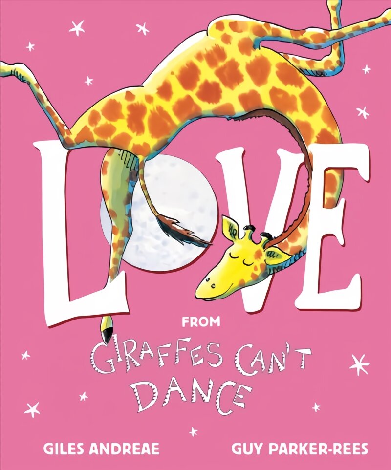 Love from Giraffes Can't Dance kaina ir informacija | Knygos vaikams | pigu.lt