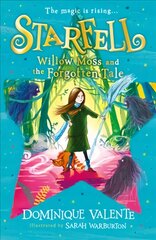 Starfell: Willow Moss and the Forgotten Tale цена и информация | Книги для подростков  | pigu.lt