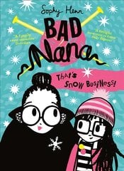 That's Snow Business! цена и информация | Книги для подростков  | pigu.lt