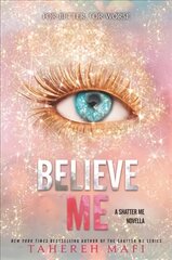 Believe Me цена и информация | Книги для подростков  | pigu.lt