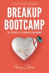 Breakup Bootcamp: The Science of Rewiring Your Heart kaina ir informacija | Saviugdos knygos | pigu.lt