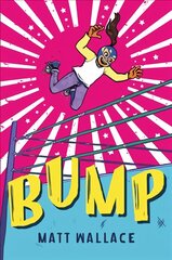 Bump цена и информация | Книги для подростков  | pigu.lt