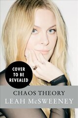 Chaos Theory: Finding Meaning in the Madness, One Bad Decision at a Time kaina ir informacija | Biografijos, autobiografijos, memuarai | pigu.lt