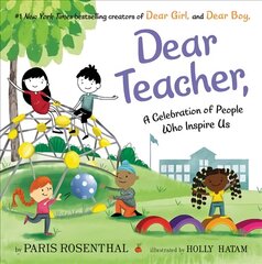 Dear Teacher,: A Celebration of People Who Inspire Us цена и информация | Книги для подростков и молодежи | pigu.lt