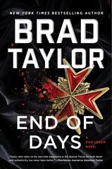 End of Days: A Pike Logan Novel kaina ir informacija | Fantastinės, mistinės knygos | pigu.lt