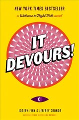 It Devours!: A Welcome to Night Vale Novel kaina ir informacija | Fantastinės, mistinės knygos | pigu.lt